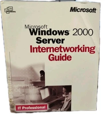 MICROSOFT WINDOWS 2000 SERVER INTERNETWORKING GUIDE Trade Paperback  - Image 1 of 2