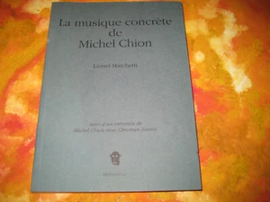Lionel MARCHETTI: la musique concrète nde Michel Chion - Imagen 1 de 1