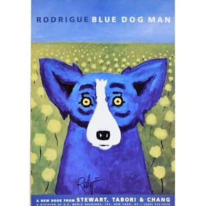 George Rodrigue Blue Dog Man Book Advertising Poster One of a Kind Print Signed - Picture 1 of 5
