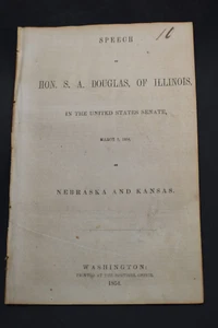 1854 Speech of Hon Stephen A Douglas in the US Senate Nebraska & Kansas - Picture 1 of 7