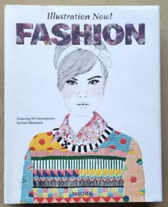 Illustration Now! - Fashion de Julius WIEDEMANN éd Taschen 2013 - Picture 1 of 6