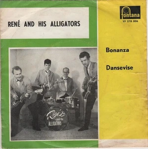 RENE and his ALLIGATORS Bonanza/ Dansevisie 1963 or. HOLLAND EX grade vinyl! - Picture 1 of 1