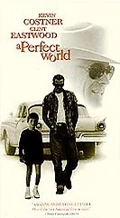 A Perfect World (VHS, 1994, Widescreen) KEVIN COSTNER CLINT EASTWOOD , DRAMA - Image 1 of 1