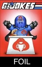 FOIL 2022 Mark Pingitore G.I. Jokes You Pick GPK Complete Your Set FOIL