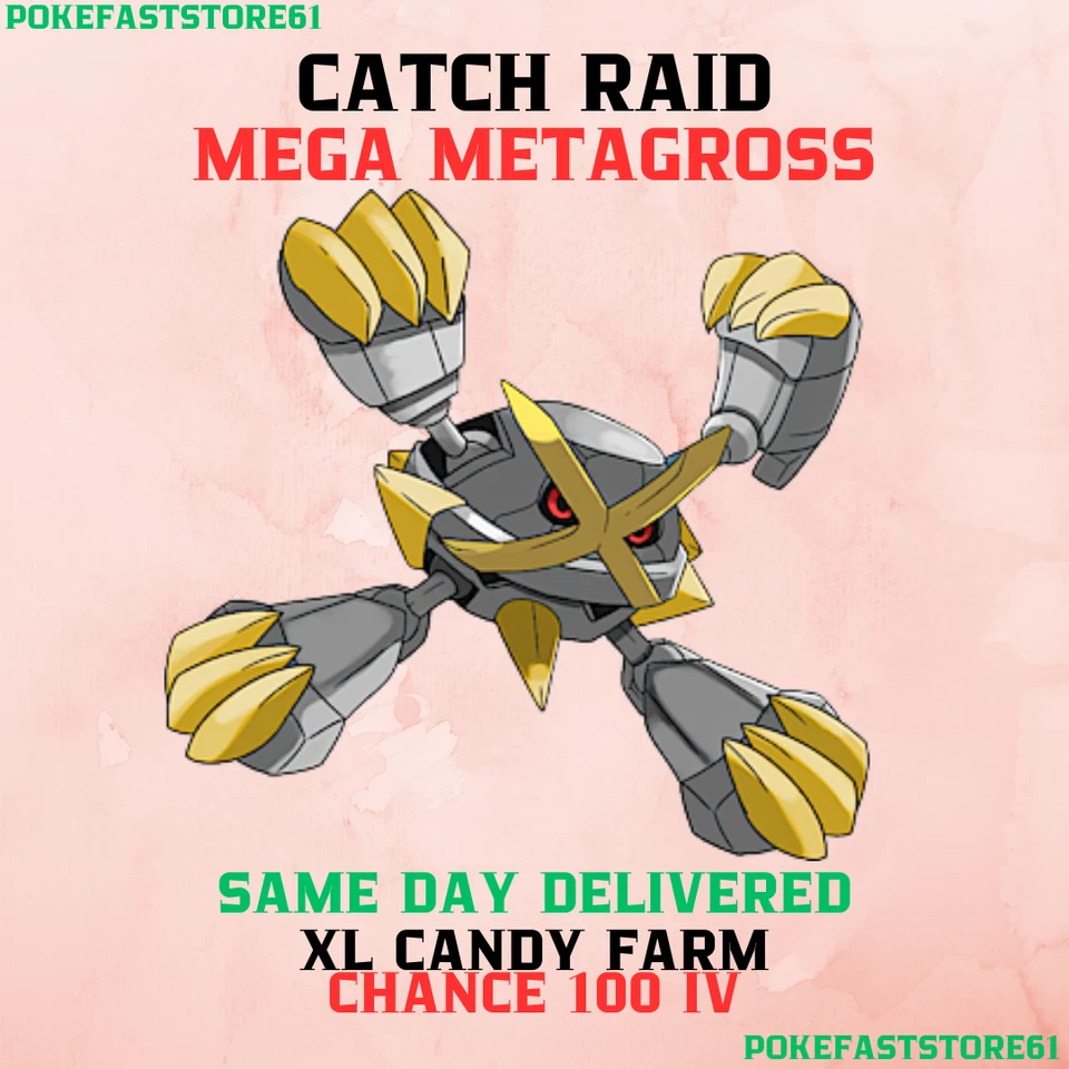 Mega Metagross Pokemon Go Catch Raid✨XL Candy✨Chance 100 iv✨Possible Shiny - Image 1 of 1