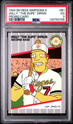1994 Skybox Simpsons II Willy Dupe Dipkin PROMO 1989 Fleer Billy Ripken FF PSA 3 - Image 1 of 2