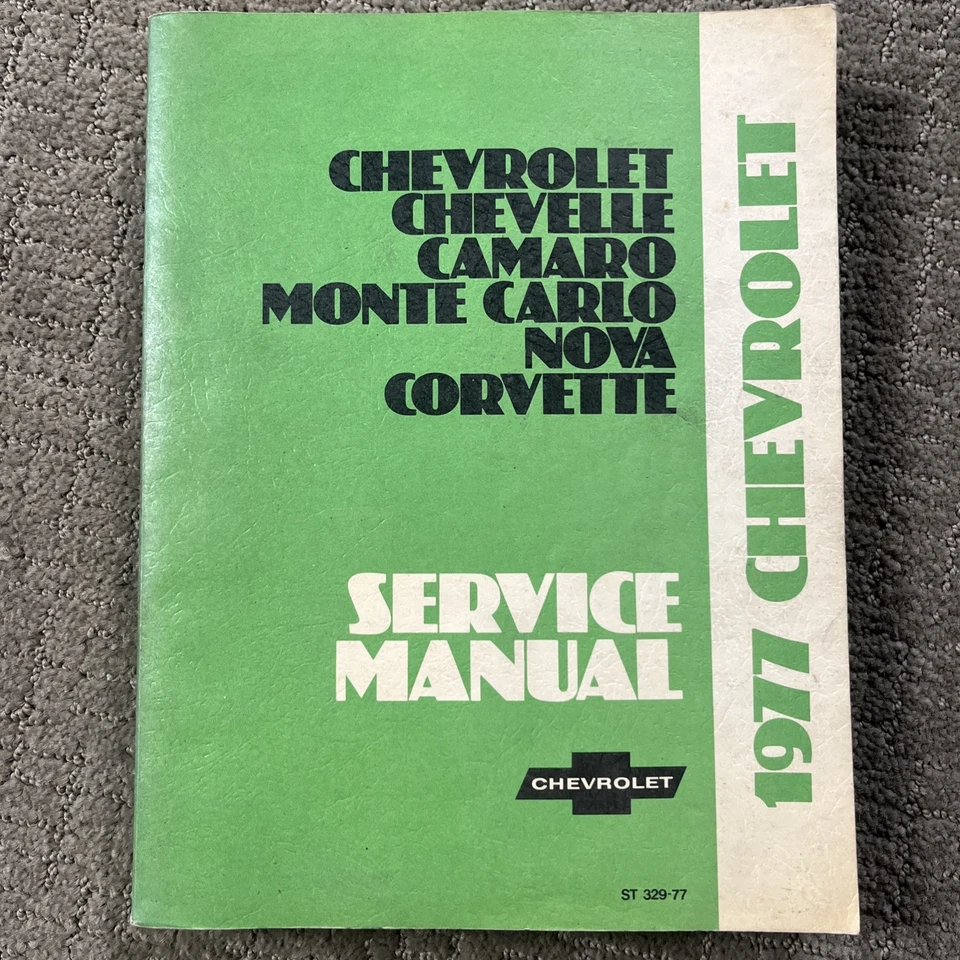 Chevrolet Chevelle Camaro Nova Monte Carlo 1977 Corvette manual de servicio de taller Foto 1 de 4