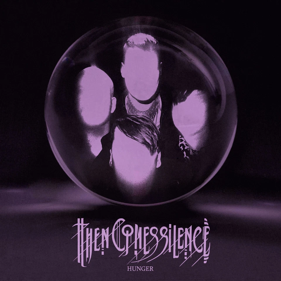 THEN COMES SILENCE Hunger CD Digipack 2022 - Bild 1 von 1