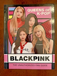 Blackpink : K-Pop Queens: the Unauthorized Fan Guide by Sterling Hardcover NEW - Picture 1 of 5