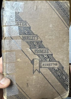 Antique Book Hester Morley's Promise by Hesba Stretton Hardcover Needs Restored - Image 1 of 4