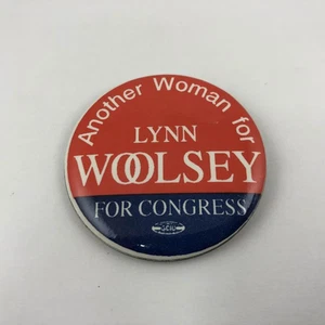 De colección OTRA MUJER PARA LYNN WOOLSEY PARA CONGRESO Botón, Pinback - Imagen 1 de 2