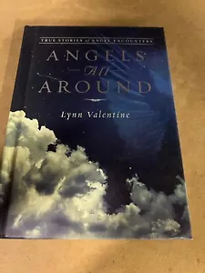 Angels All Around (True Stories of Angel Encounters Hallmark Lynn Valentine Book - Foto 1 di 5