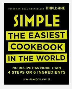 NEW Simple The Easiest Cookbook in the World by Jean Francois Mallet, FREE SHIP - Bild 1 von 1