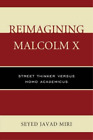 Seyed Javad Miri Reimagining Malcolm X (Taschenbuch)