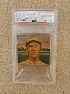 1933 George C. Miller Dick Bartell PSA Authentic CANCELLED CUT BOTTOM Baseball - Picture 1 of 5