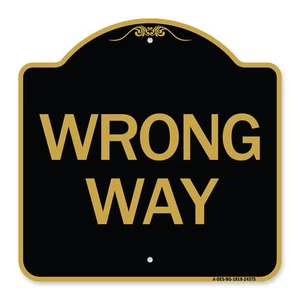 Designer Series - Wrong Way Heavy Gauge Aluminum Architectural Sign - Picture 1 of 7
