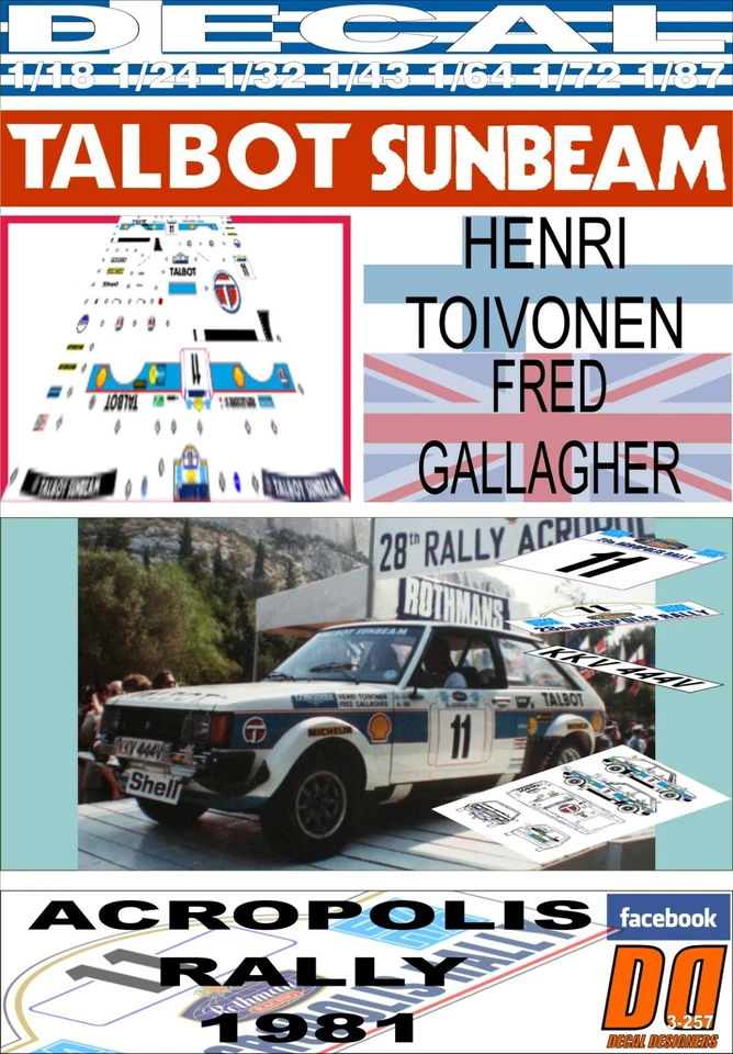 DECAL TALBOT SUNBEAM LOTUS HENRI TOIVONEN ACROPOLIS RALLY 1981 DnF (04) - Immagine 1 di 1