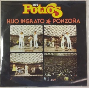 LOS POTROS -HIJO INGRATO / PONZOÑA- MEXICAN 7” SINGLE PS GRUPERO - Picture 1 of 4