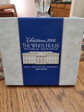 The White House Historical Association Christmas Ornament  200th Anniversary...