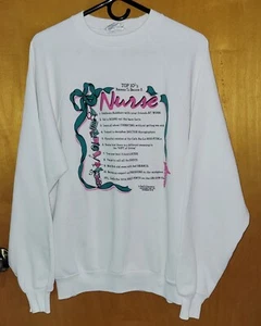 Vintage 90s Nurse 10.5 Reasons Sweatshirt XL Quarterflash Kleiman Made In USA MI - Picture 1 of 9
