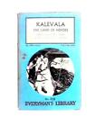 Kalevala: The Land of the Heroes Vol. 1 (W. F. Kirby (trans) - 1961) (ID:76665)
