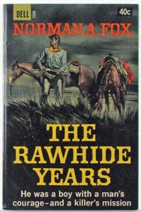 The Rawhide Years by Norman A. Fox 1964 Dell Western Paperback 7259 - Imagen 1 de 1