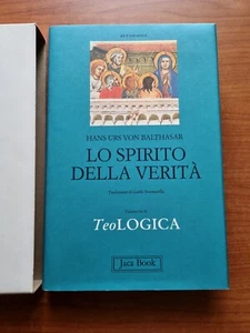 VON BALTHASAR- LO SPIRITO DELLA VERITA' VOLUME 3 DI TEOLOGICA-JACA BOOK- 1992-V - Foto 1 di 1