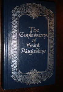 Confessions of St. Augustine by Saint Augustine (1981, Hardcover) BRAND NEW - Picture 1 of 1