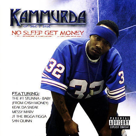 KAMMURDA  NO SLEEP GET MONEY RARE O.O.P. CD KEAK DA SNEAK, MESSY MARV,BABY Foto 1 de 1