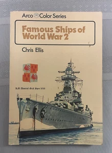 Famous Ships of World War 2 by Chris Ellis (paper back) - Imagen 1 de 11