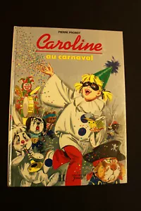CAROLINE AU CARNAVAL - Pierre Probst (Hachette Jeunesse 1997) - Picture 1 of 1