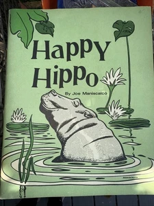 Happy Hippo by Joe Maniscalco First Ed. 1967 Southern Publishing Association VPB - Imagen 1 de 6