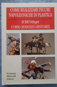 Come realizzare Figure Napoleoniche in plastica, Corso Avanzato Historex - Foto 1 di 2