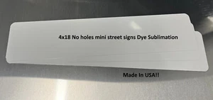 60 pieces 4" x 18" Aluminum Dye Sublimation Street Sign Blanks No Holes! - Picture 1 of 1