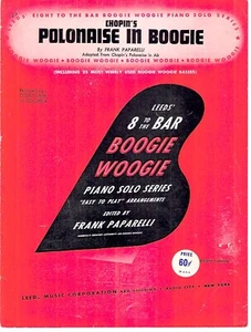 FRANK PAPARELLI Piano SOLO Sheet Music CHOPIN'S POLONAISE IN BOOGIE 1945 - Picture 1 of 6