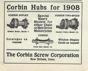 RARE 1908 Corbin Motorcycle Hubs Ad/Corbin Screw Corp/ New Britain CT - Picture 1 of 1
