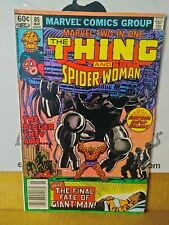 Marvel Comic Book: Two In One The Thing &Spider Women#85 Final Fate Of Giant Man