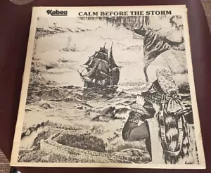 KEBEC CALM BEFORE THE STORM 1981 DESIRE RECORD NO SWEAT STUDIO NORMAN OKLAHOMA - Imagen 1 de 11
