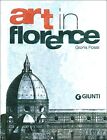 Art In Florence By Fossi, Gloria Hardback Book The Fast Free Shipping