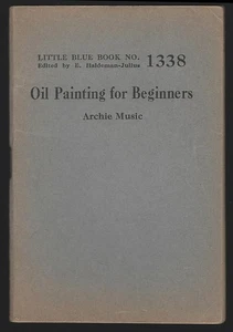 Oil Painting for Beginners Archie Music Little Blue Book #1338 Haldeman - Picture 1 of 1
