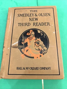THE SMEDLEY AND OLSEN NEW THIRD READER VERY 1929 Hardcover Hall & McCreary - Bild 1 von 11