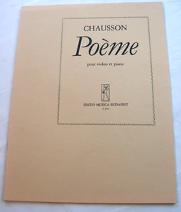 Poème by Ernest Chausson for violin and piano Budapest Edition - Picture 1 of 3