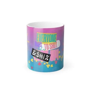 Color Morphing Tasse - Jeder muss die F##k up STFU - Farbwechsel - Bild 1 von 5