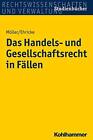 Das Handels- Und Gesellschaftsrecht... By Moller, Christian Paperback / Softback