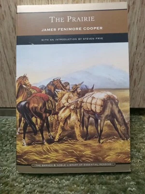 The Prairie: A Tale James Fenimore Cooper With An Introduction By Steven Frye  - Image 1 of 4