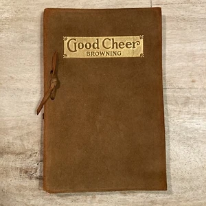 Robert Browning - "Good Cheer and Other Selections" 1913 Antique Leather Book - Bild 1 von 9
