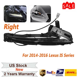 RH Passenger LED Daytime Running Lamp DRL For 2014-2016 Lexus IS250 300 350 OEM# - Picture 1 of 15