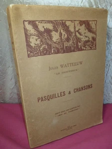 RÉGION NORD / PASQUILLES et CHANSONS Jules Watteeuw " Le brouteux " - Imagen 1 de 5