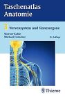 Taschenatlas Anatomie 03. Nervensystem und Sinnesorgane ... | Buch | Zustand gut