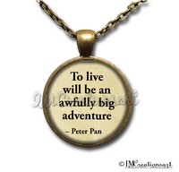 Peter Pan Quote Book Lovers Handmade Glass Pendant Necklace